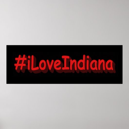 「#iLoveIndiana」かわいいデザイン。買今 ポスター (正面)
