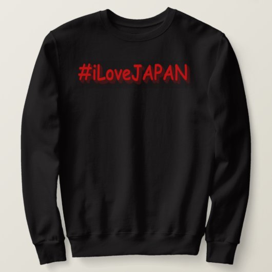 「#iLoveJAPAN」かわいいデザイン。買今 スウェットシャツ (デザイン正面)