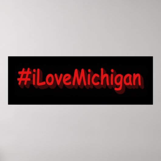 「#iLoveMichigan」かわいいデザイン。買今 ポスター (正面)