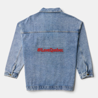 「#iLoveQuebec」かわいいデザイン。買今 デニムジャケット