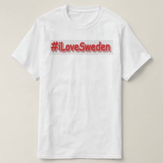 「#iLoveSweden」かわいいデザイン。買今 Tシャツ (デザイン正面)