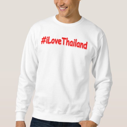 「#iLoveThailand」かわいいデザイン。買今 スウェットシャツ (正面)