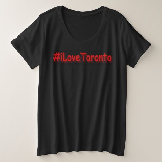 「#iLoveToronto」かわいいデザイン。買今 プラスサイズTシャツ (デザイン正面)