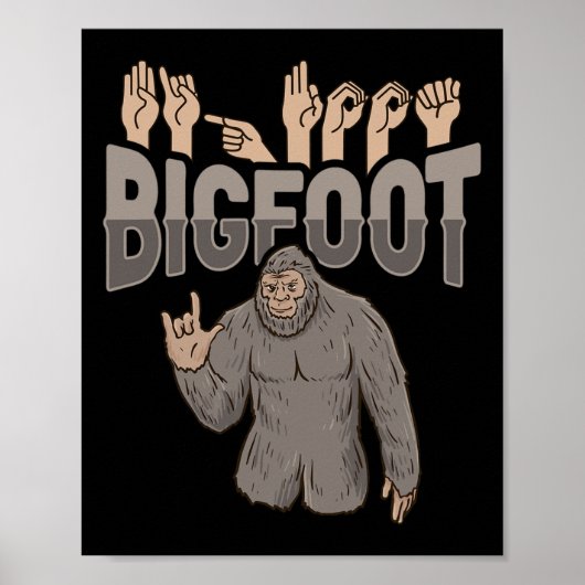 ILY Bigfoot ASLハンドジェスチャーろう難聴Awa ポスター (正面)