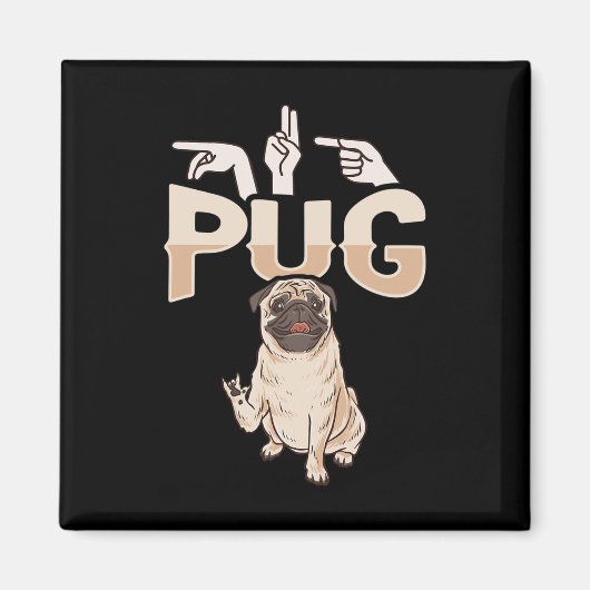 ILY Pug ASLハンドジェスチャーろう難聴Awarene マグネット (正面)