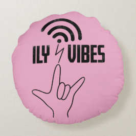ILY Vibes - ASL Design  ラウンドクッション