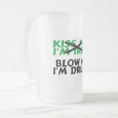 Imがアイルランド語私を酔ったIm吹く私に接吻して下さい フロストグラスビールジョッキ (正面左)