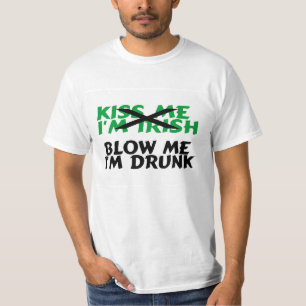 Imがアイルランド語私を酔ったIm吹く私に接吻して下さい Tシャツ