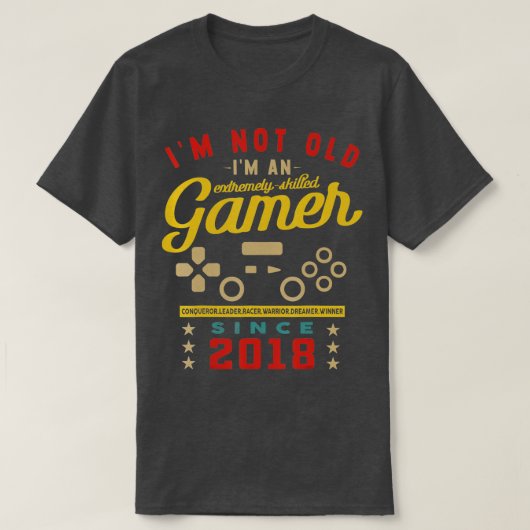 Imは古くないIm熟練した2018ビデオゲームGaming 1 Tシャツ (デザイン正面)