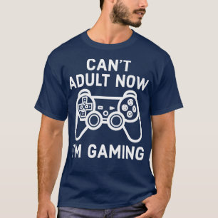 Imゲームのゲーマーコンソールで大人になれない Tシャツ