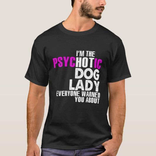 Imホットドッグの女性、おもしろい犬恋人 Tシャツ (正面)