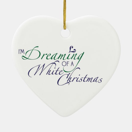 Imホワイトクリスマスのオーナメントの夢を見ます セラミックオーナメント (裏面)