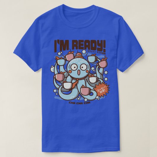 Imレディーコーヒータコbyトベフォンセカ Tシャツ (デザイン正面)