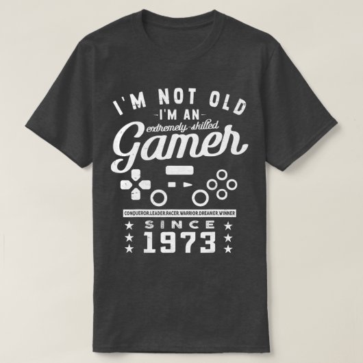 Im古くないIm熟練した1973ビデオゲームGaming Tシャツ (デザイン正面)