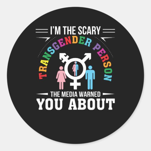 Im怖いトランスジェンダーの人のメディアユー警告ザー ラウンドシール (正面)