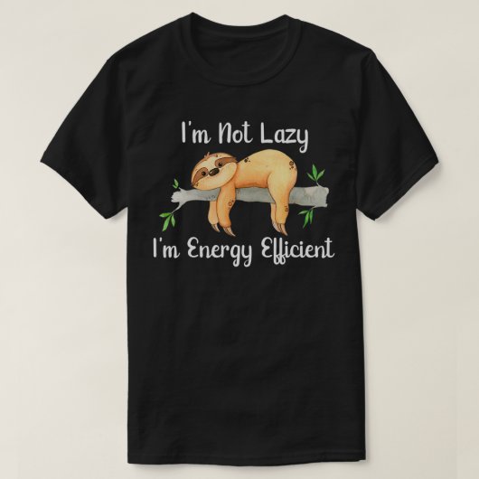Im怠惰ではないImエネルギー効率のスロッスファン Tシャツ (デザイン正面)
