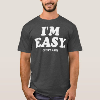 Im簡単頼のみ Tシャツ