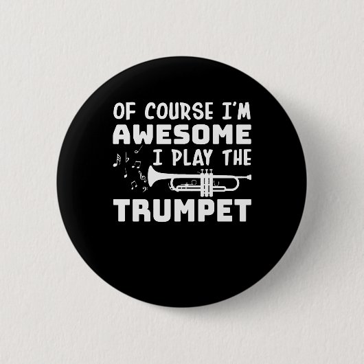 Im素晴らしい私はトランペット奏者を演じます 缶バッジ (正面)