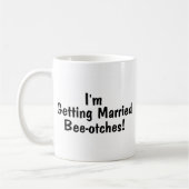 Im結婚のBeeotches コーヒーマグカップ (左)