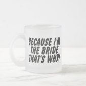 Im花嫁そういうわけでので フロストグラスマグカップ (左)