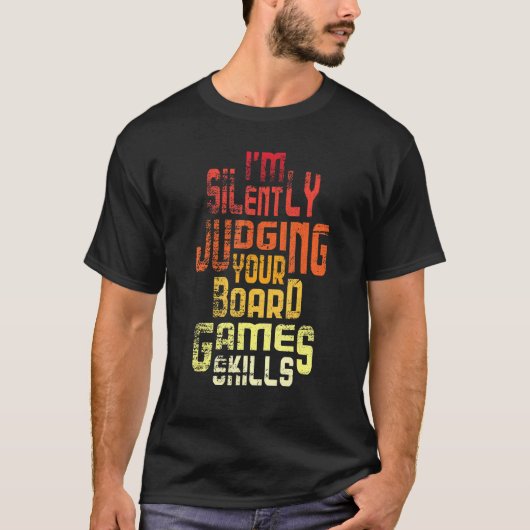Im静かにボードゲームのスキルを判断 – Tabl Tシャツ (正面)