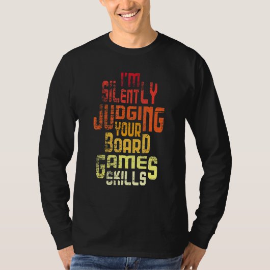 Im静かにボードゲームのスキルを判断 – Tabl Tシャツ (正面)