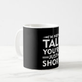 Im高くないちょうど短く高い人です コーヒーマグカップ (正面左)