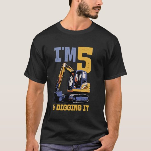 Im5及び掘削It掘削機子供の誕生日 Tシャツ (正面)