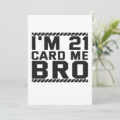 I'm 21 Card Me Bro Funny 21st Birthday Legal Drink シーズンカード (スタンド正面)