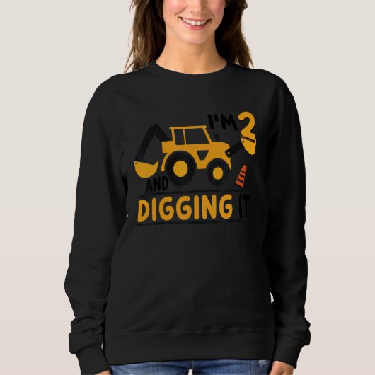 I'm 2 And Digging It Construction Excavator 2nd Bi スウェットシャツ (正面)