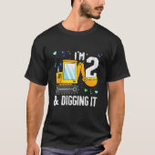 I'm 2 And Digging It Construction Excavator 2nd Bi Tシャツ (正面)