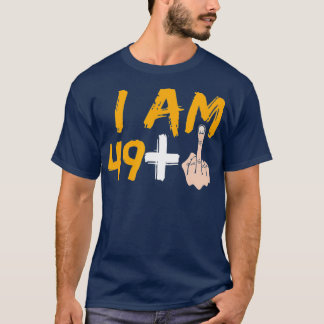 IM 49 Plus 1中指50th誕生日 Tシャツ