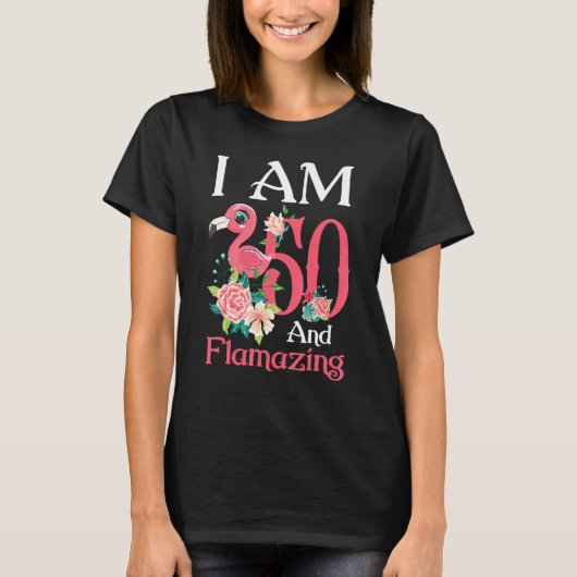 Im 50およびFlamazing Flamingo 50誕生日女性B Tシャツ (正面)