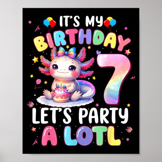 I'm 7th Birthday Girl Cute Axolotl 7 Year Old Bday ポスター (正面)