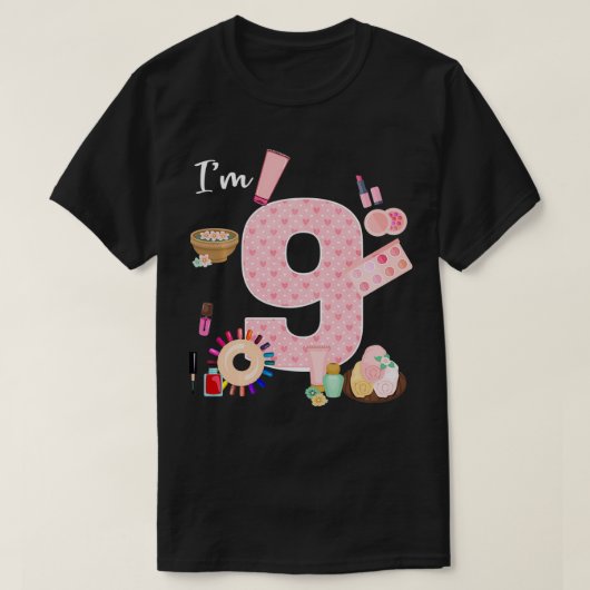 Im 9誕生日スパ爪、 ネイルポーランドメイクアップ9歳 tシャツ (デザイン正面)
