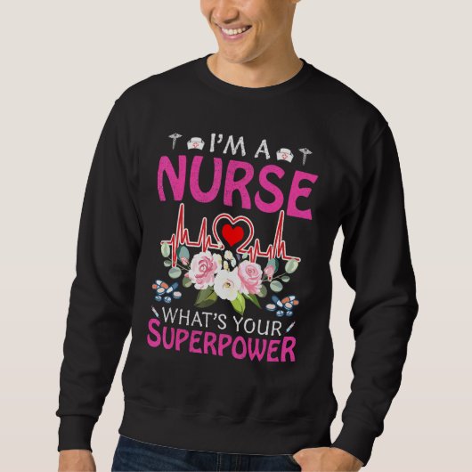 Im AナースWhats Your Superpower Caduceus Stethsc スウェットシャツ (正面)