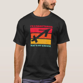 Im A射手座Thats私の言い訳11月 Tシャツ
