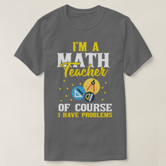 Im A数学先生数学サブジェクト代数エクア Tシャツ (デザイン正面)