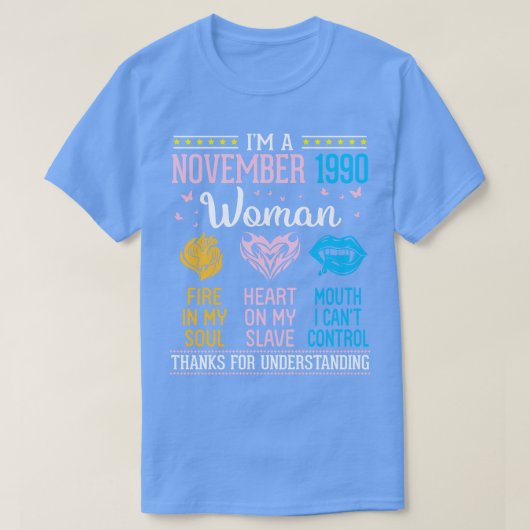 Im A 1990年11月の女性が私の魂のハートに火を付ける Tシャツ (デザイン正面)