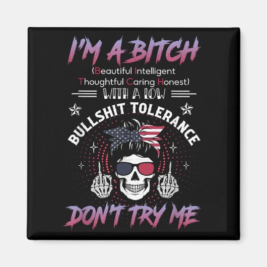 I'm A Beautiful Intelligent Thoughtful Caring Hone マグネット (正面)