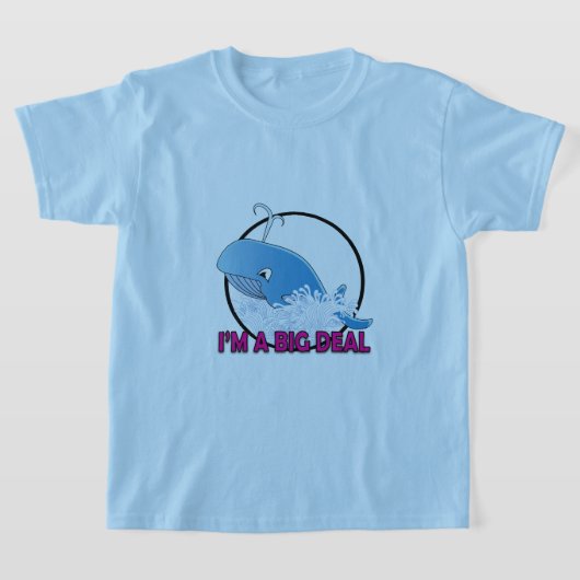I'm A Big Deal - Kids' Basic T-Shirt Tシャツ (レイダウン)