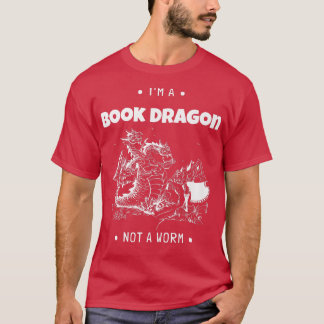 I'm A Book Dragon Not A Worm Book Lover638 Tシャツ