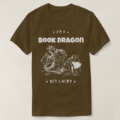 I'm A Book Dragon Not A Worm Book Lover642 Tシャツ (デザイン正面)