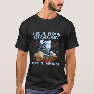 I'M A Book Dragon Not A Worm Dragons Tシャツ
