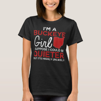 Im A Buckeye Girl Ohio State For Women Tシャツ