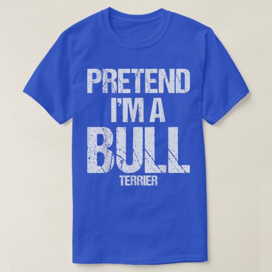 Im A Bull Terrier Funny Halloween Dog Costume 544 Tシャツ (デザイン正面)