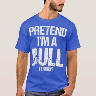 Im A Bull Terrier Funny Halloween Dog Costume 544 Tシャツ