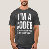Im A Coder私の皮肉コーダのレベおもしろいル Tシャツ (正面)