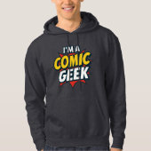 I'm A Comic Geek Hoodie パーカ (正面)