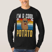 I'm A Cool Potato Foodie Potato  French Fries Pota Tシャツ (正面)